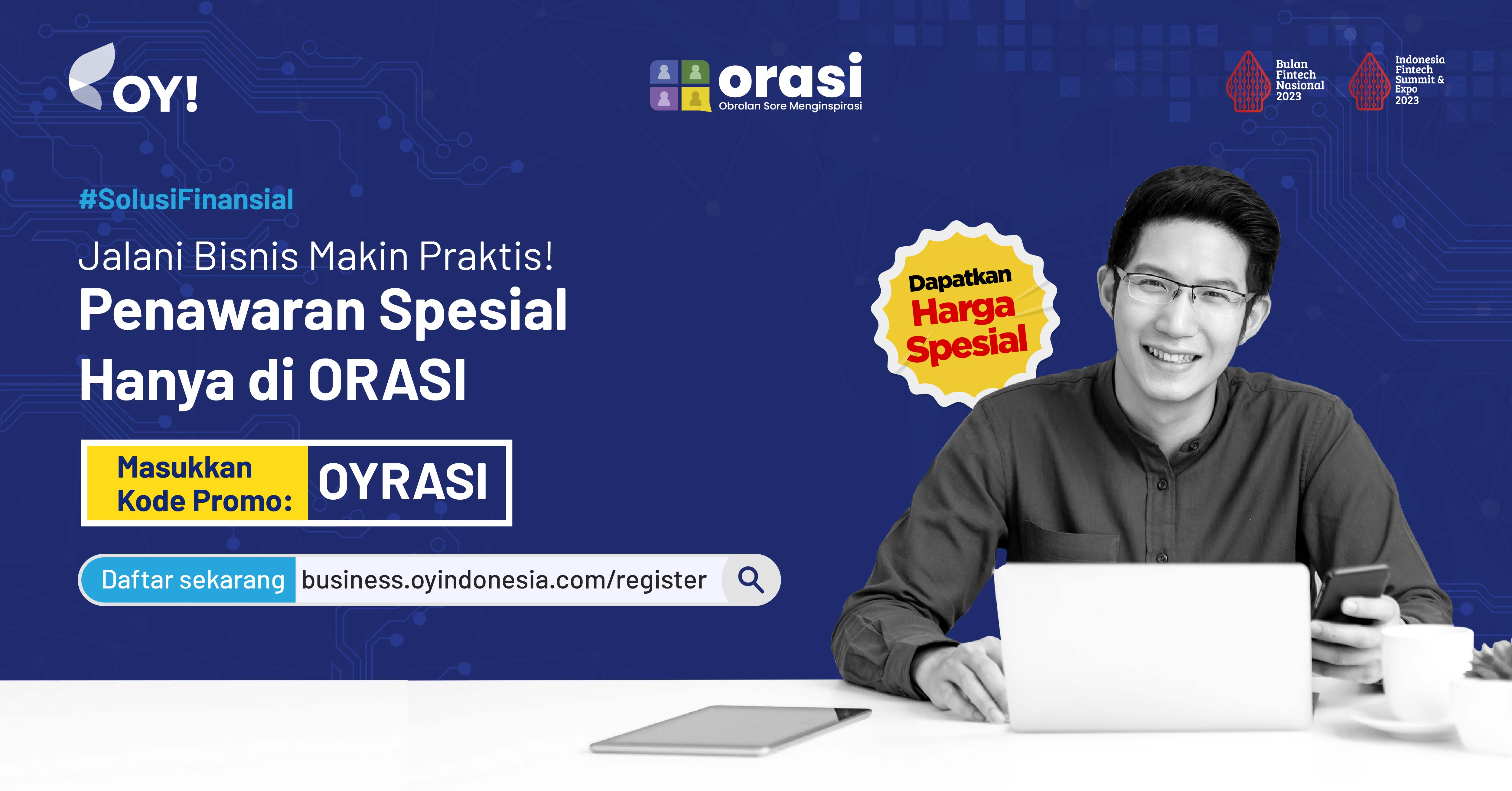 Kirim Uang Lebih Praktis dengan OY! Business, Promo Menarik Hanya di ORASI