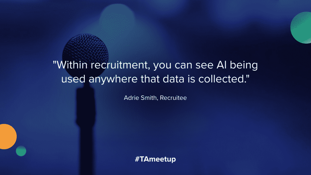 ai in recruitment is everywhere data is collected