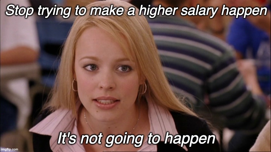 recruitment mistakes, salary negotiation, mean girls day