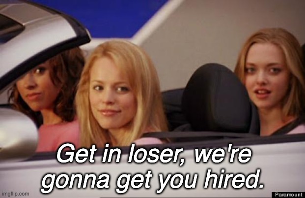 recruitment mistakes, mean girls