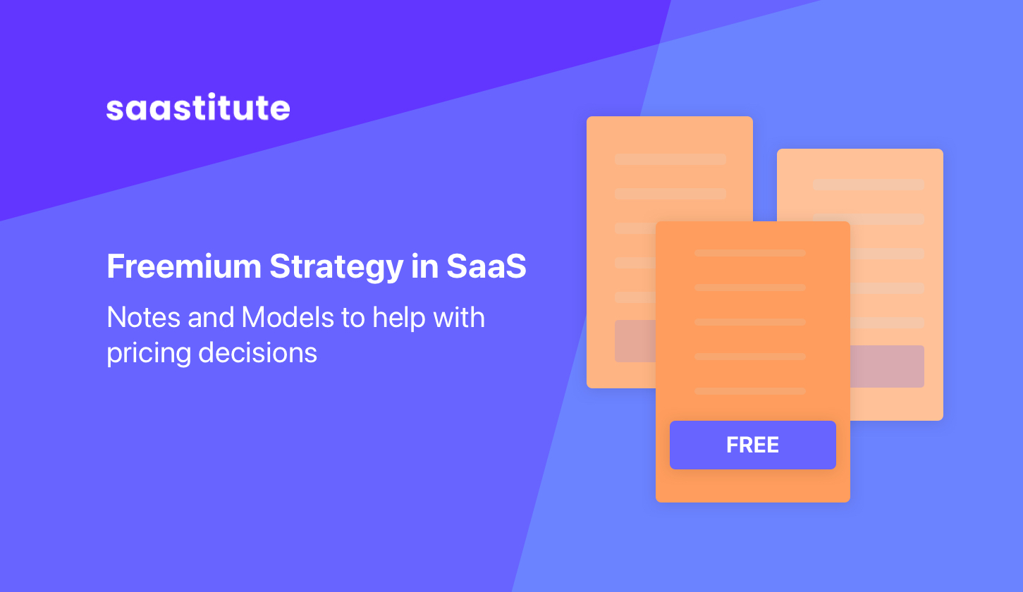 Freemium Strategy for SaaS - A Practical Guide to Make Pricing Decisions