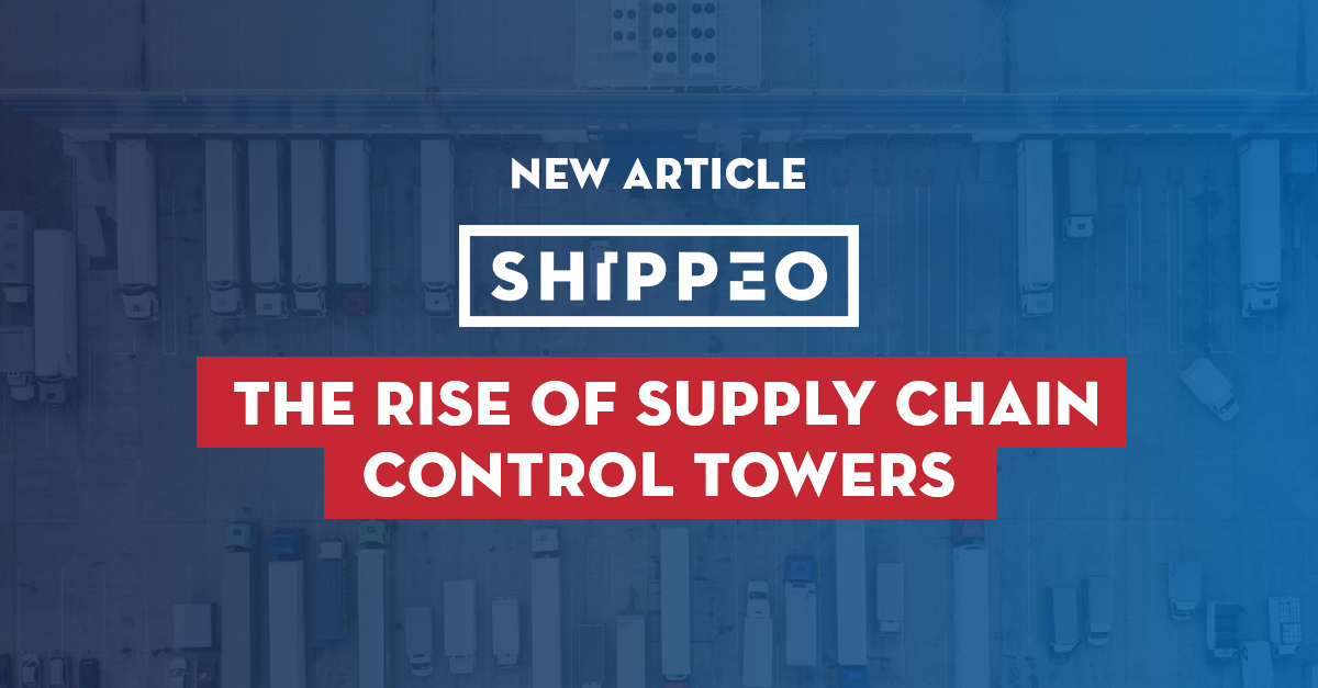 The rise of supply chain control towers