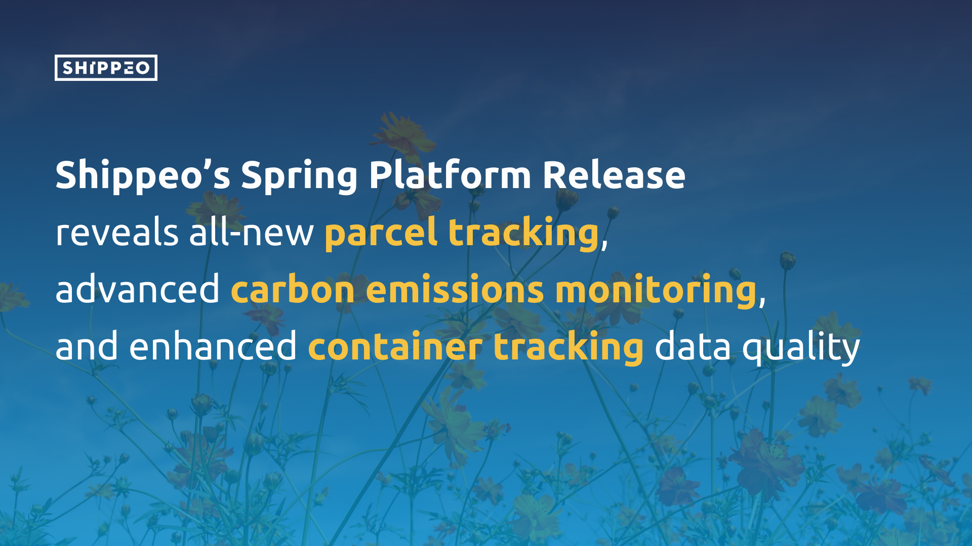 Shippeo Spring Platform Release reveals allnew parcel tracking Communiqué de presse Shippeo