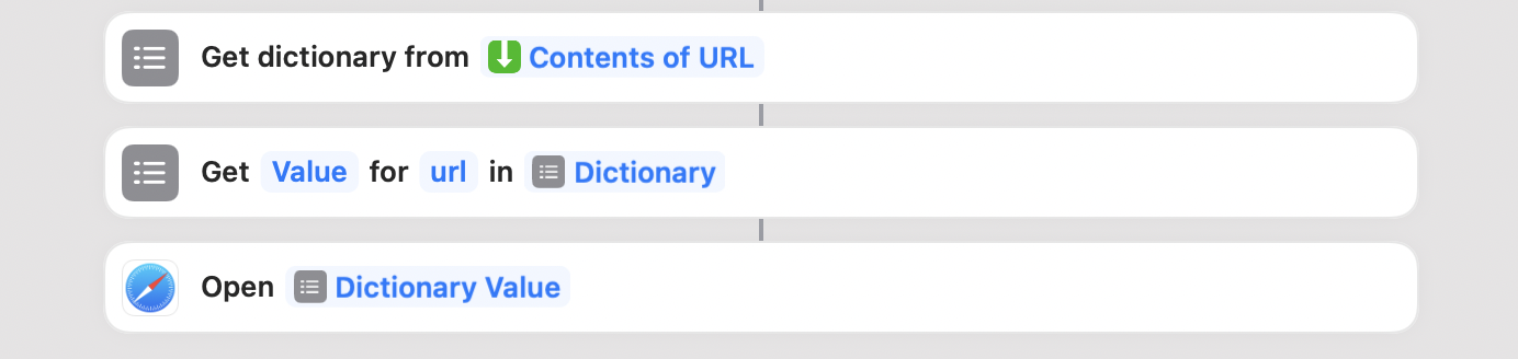 Shortcut UI showing the steps to get the data into a dictionary from the http request, get the value of the URL property and then open that value in the web browser