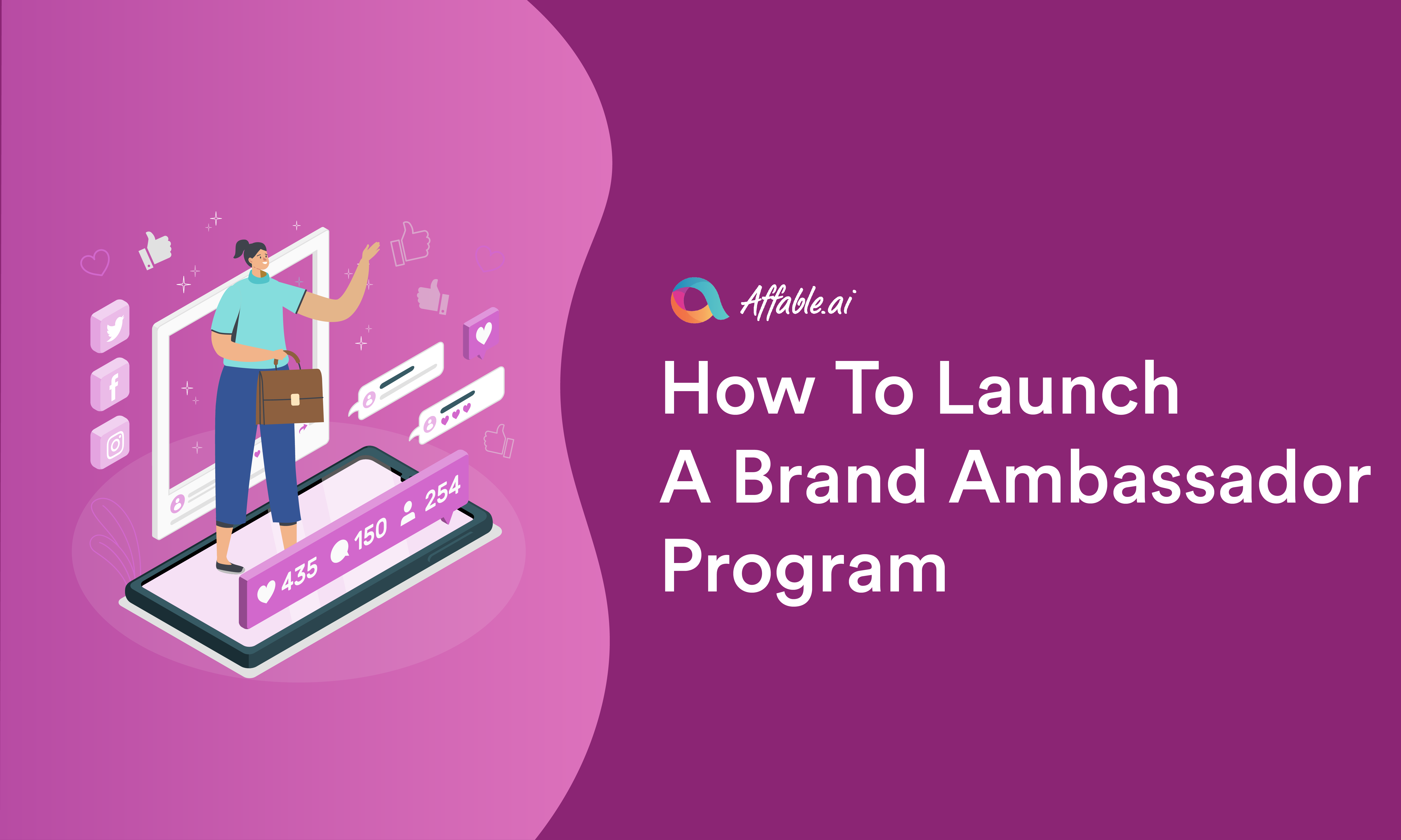How To Launch a Brand Ambassador Program with Influencers