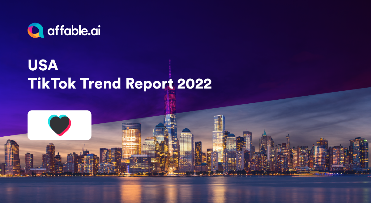 USA TikTok Trend Report 2022