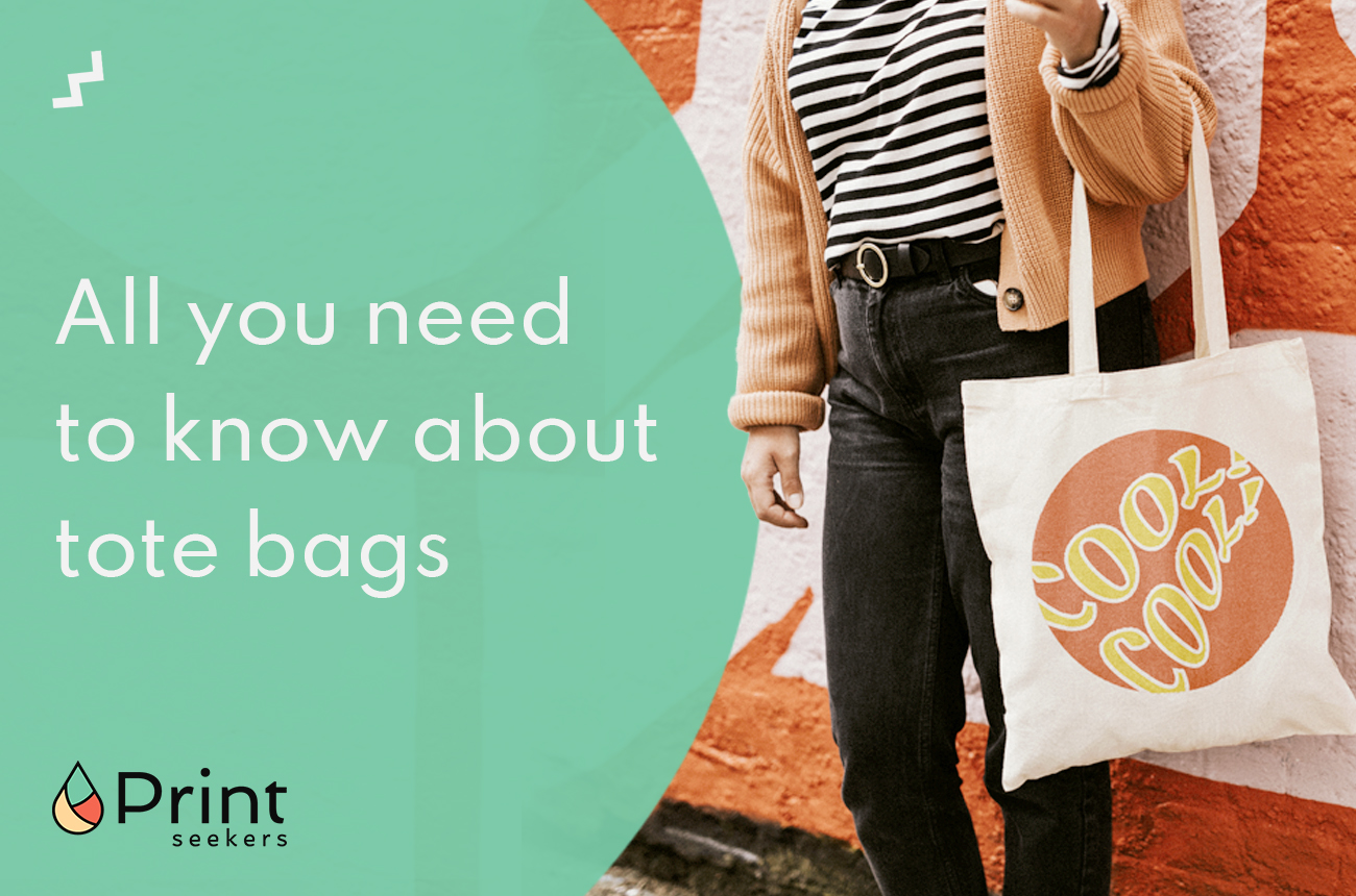 All you need to know about tote bags | Printseekers