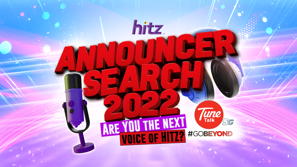 ‘Hitz Announcer Search 2022’ contest now open with RM10,000 cash prize