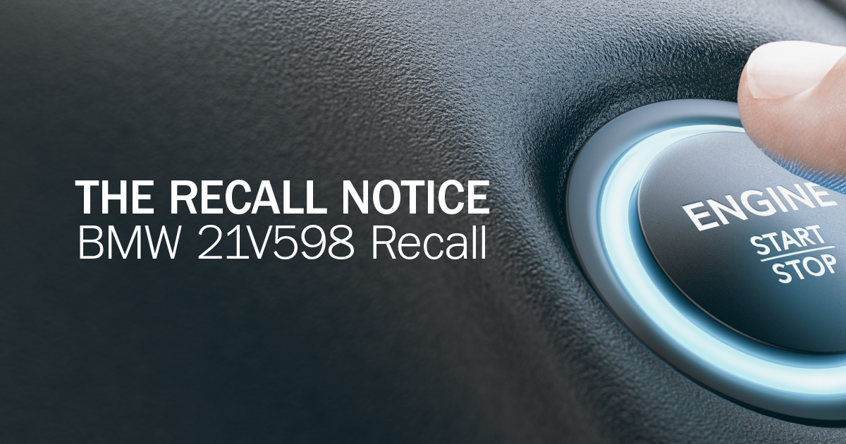 The Recall Notice Looks Under the Hood at BMW Recall 21V598 - Sibros