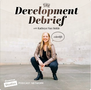 The Development DeBrief by Kathryn Van Sickle