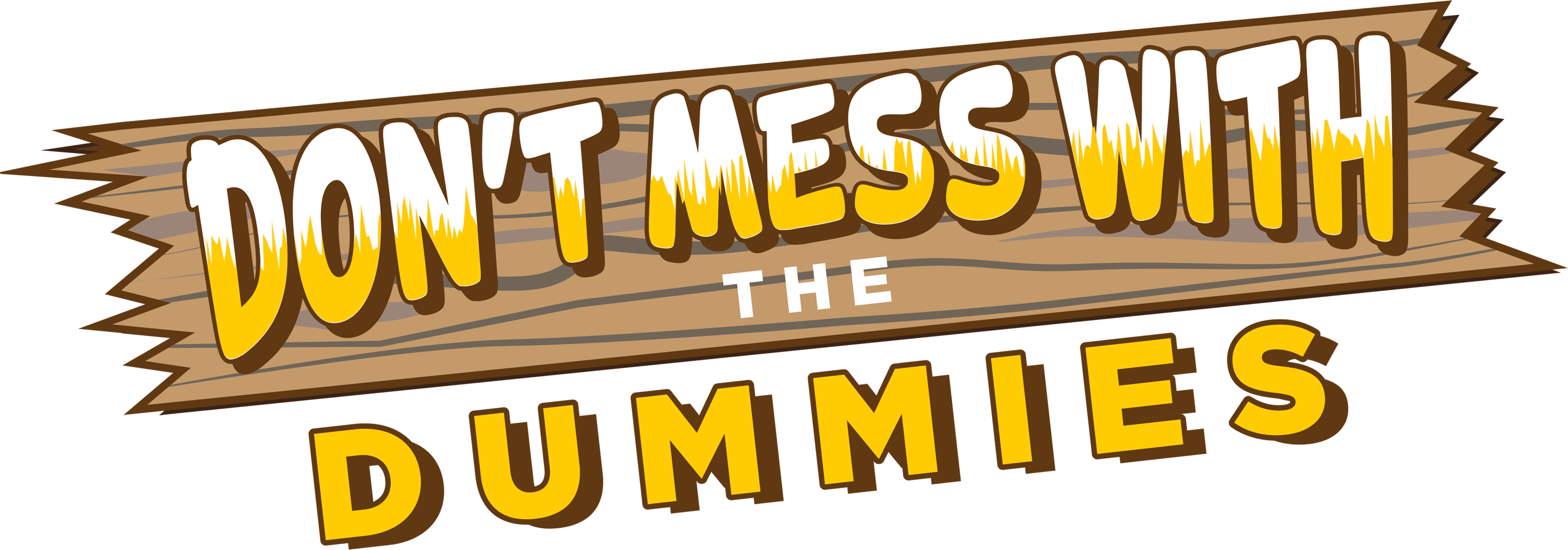 Dummies Corp. Ringleaders of the dum and delightful