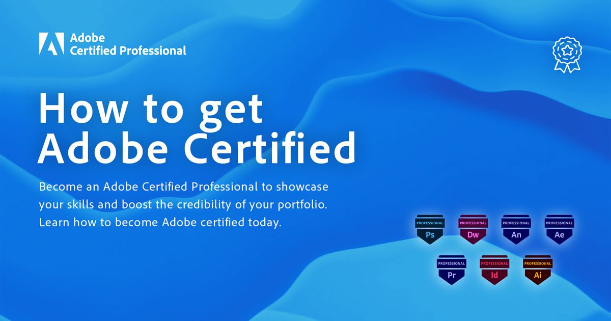 How to get Adobe Certified Adobe Certified Professional