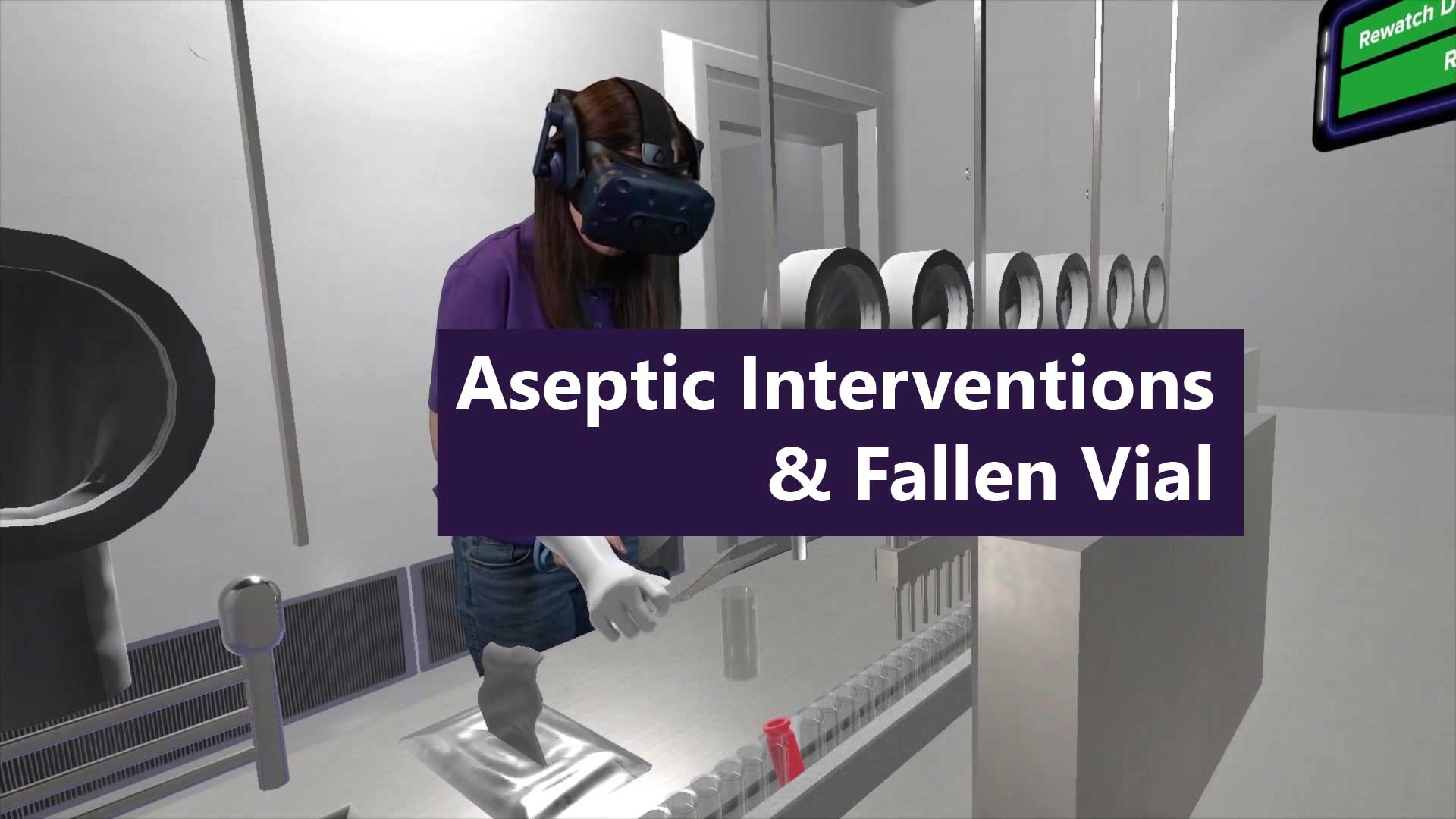 Aseptic Interventions/Fallen Vial Virtuosi