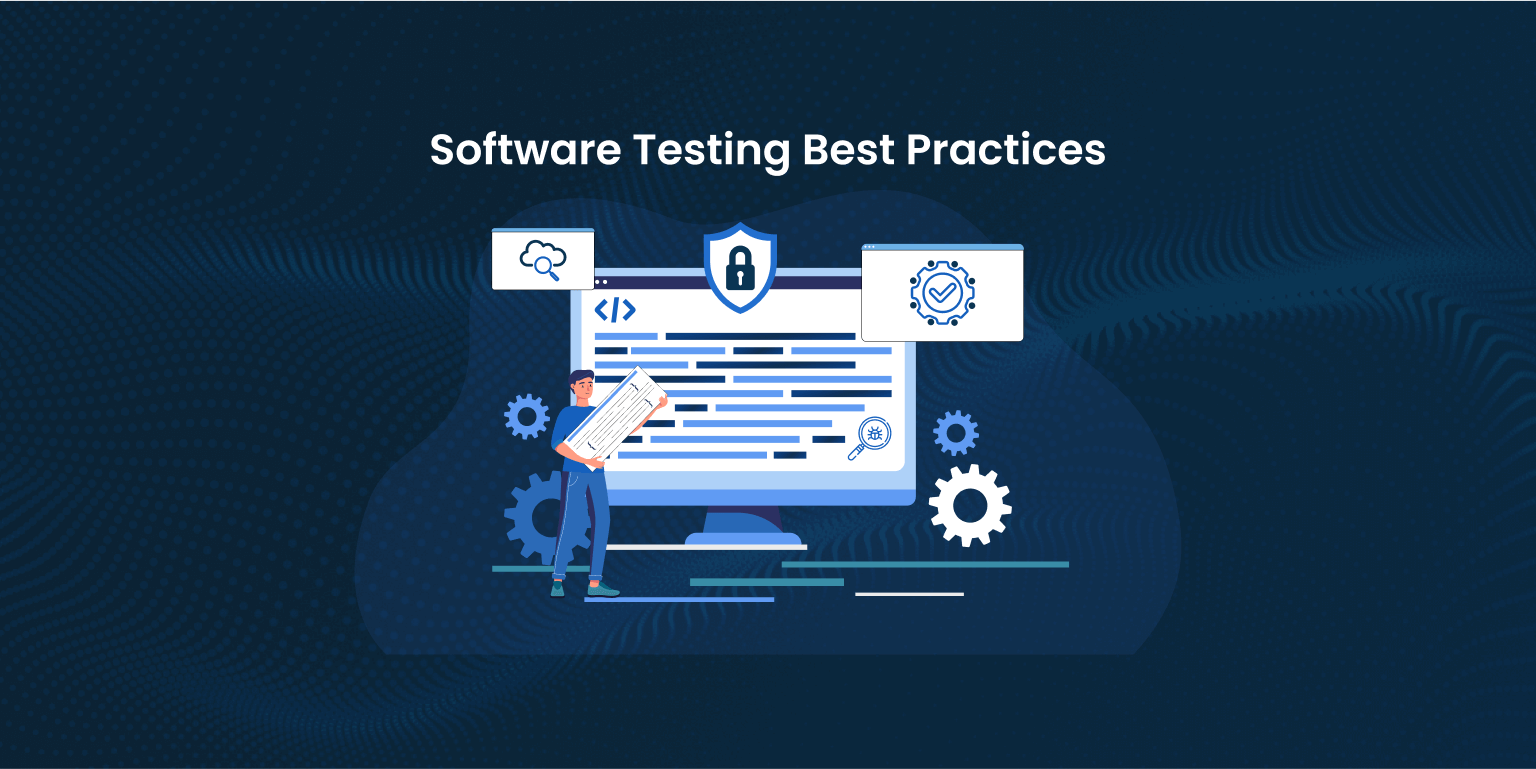 Software Testing: Top 5 Best Practices