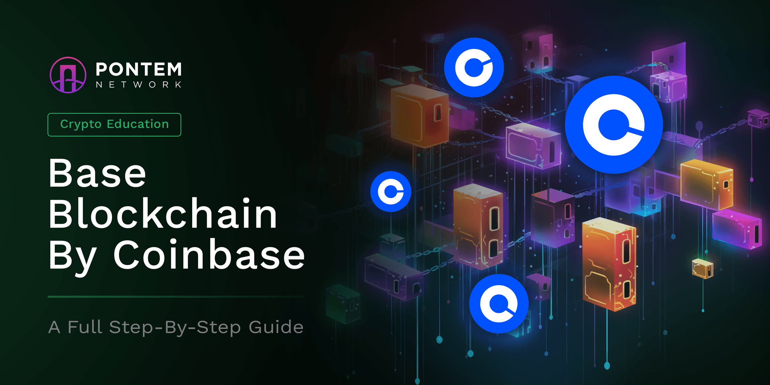 Base blockchain by Coinbase: a full guide