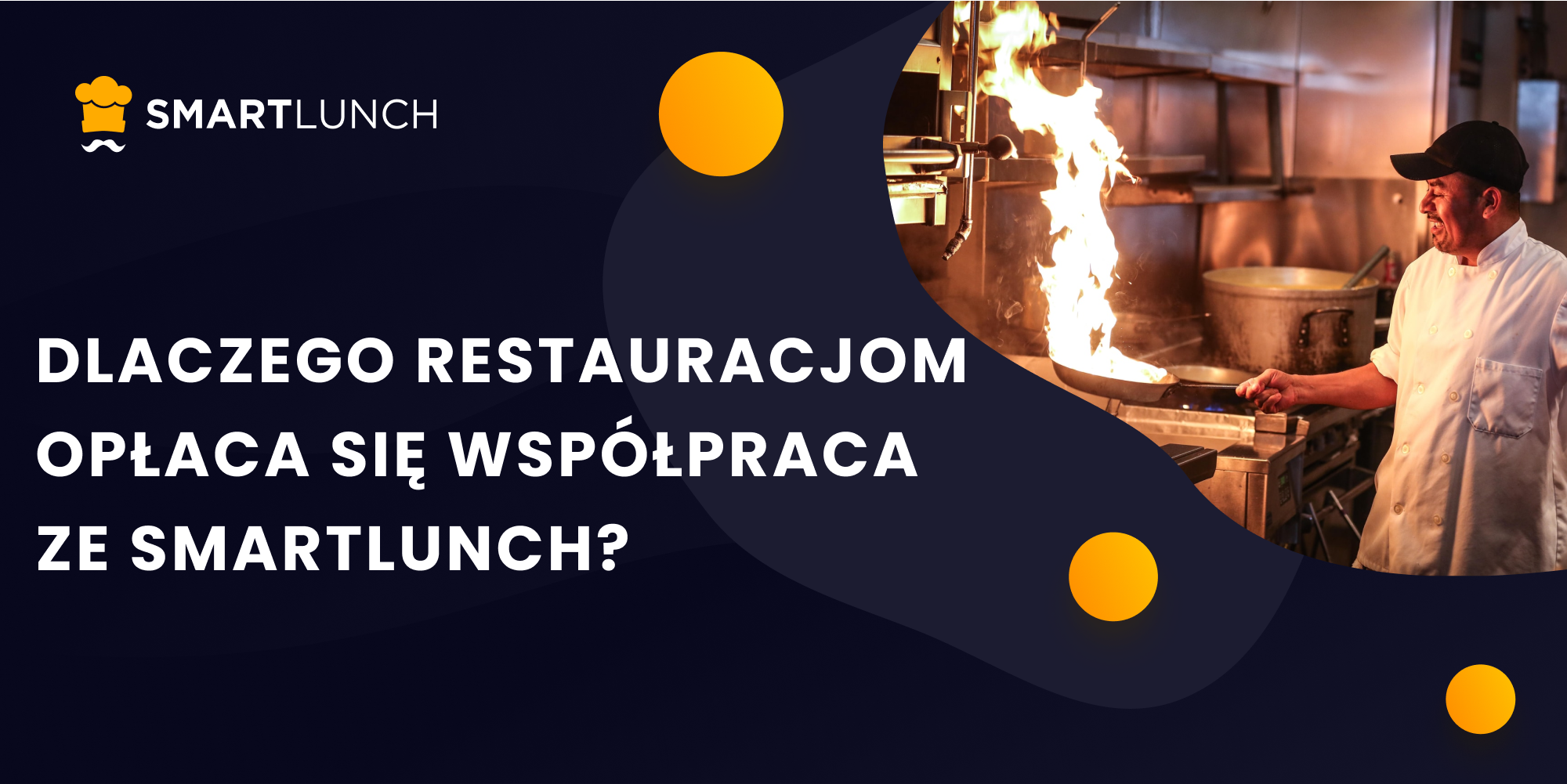 Dlaczego restauracjom opłaca się współpraca ze SmartLunch?