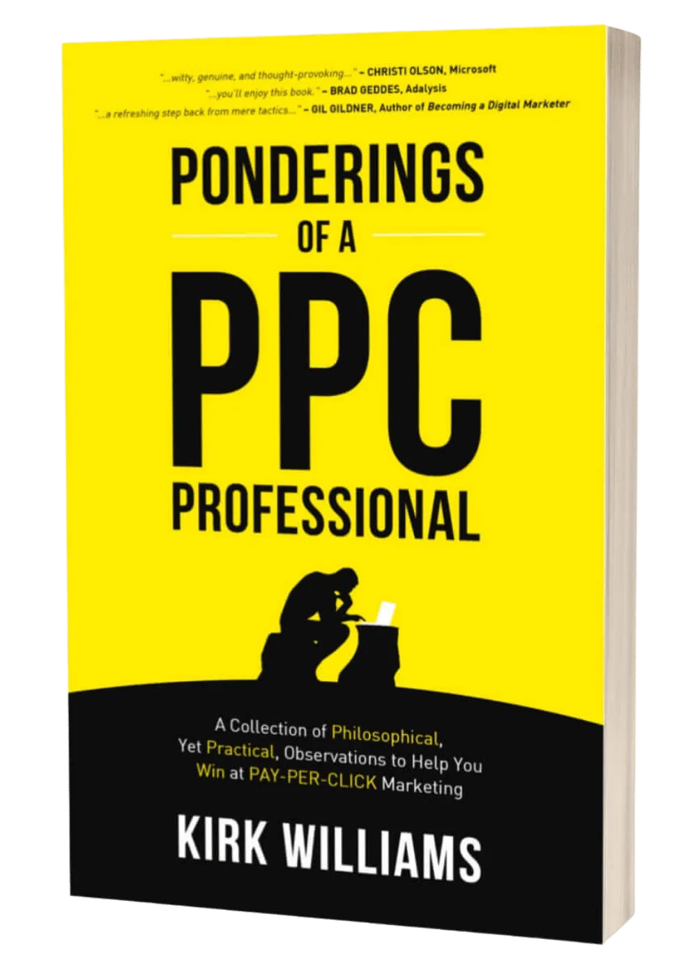 Ponderings of a PPC Professional by Kirk Williams PPCKirk