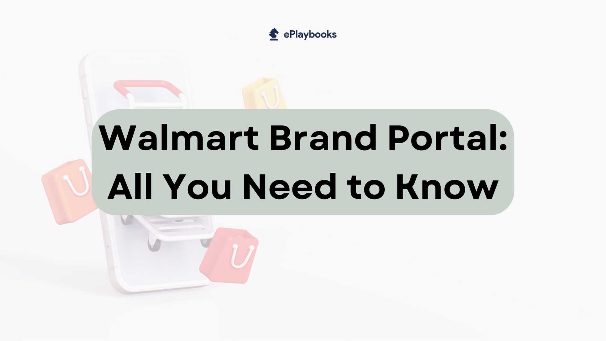 Walmart Brand Portal All You Need to Know