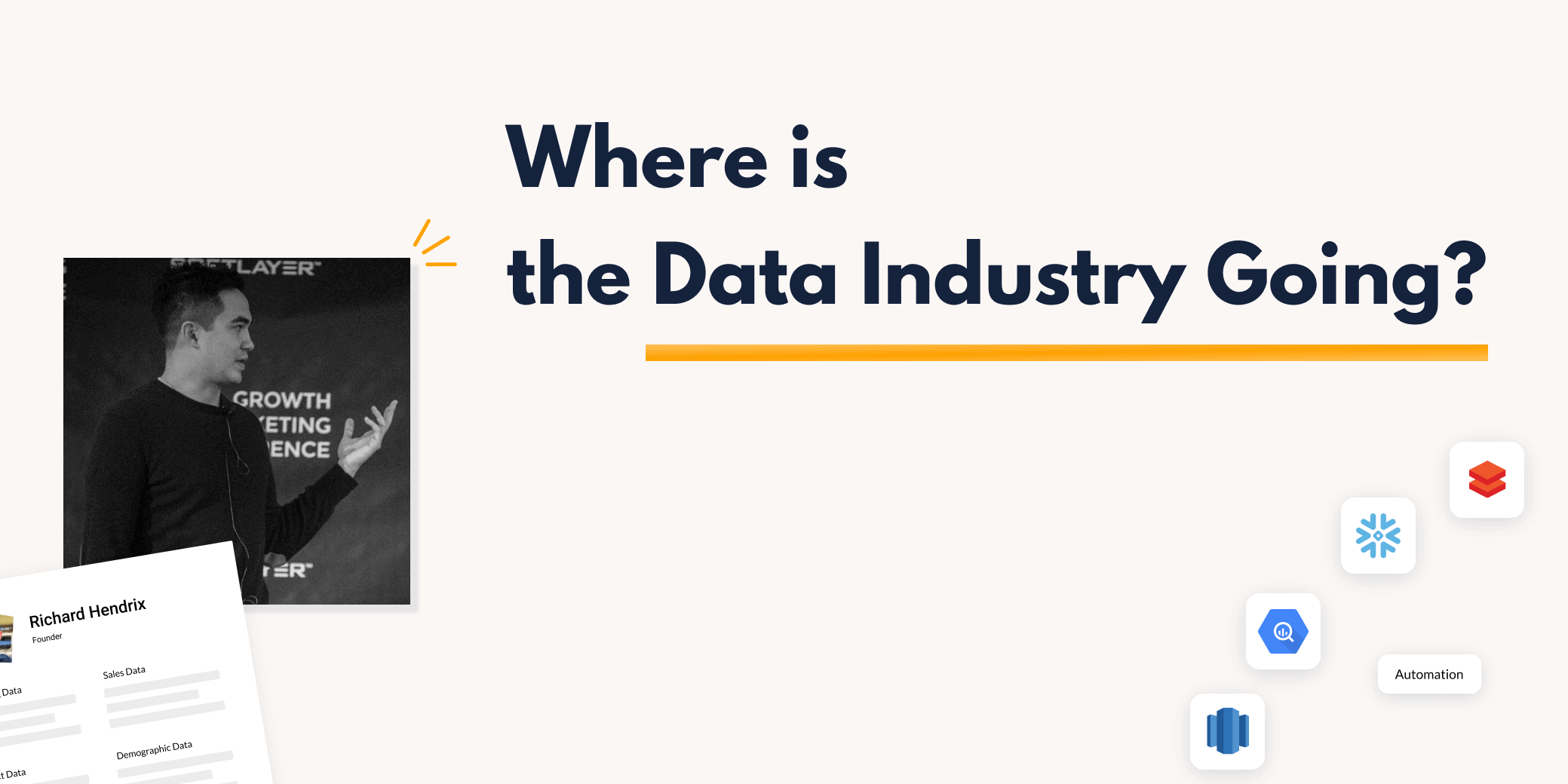 Two important facts about the data industry according to Jamie Quint