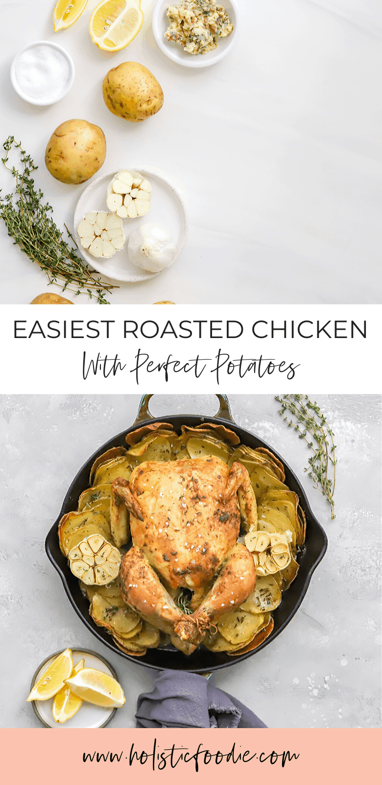 Easiest Roast Chicken in A Cast Iron Skillet