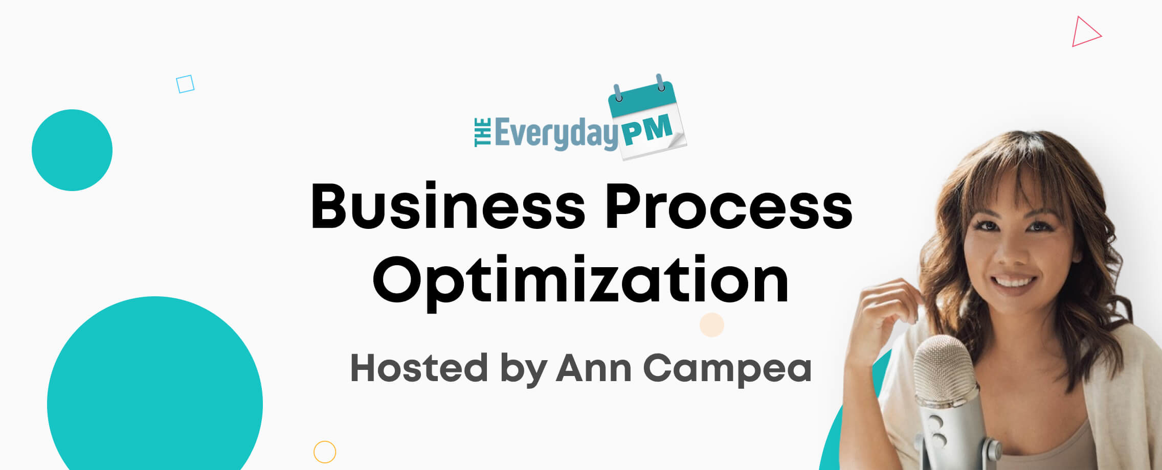 The Everyday PM: Business Process Optimization