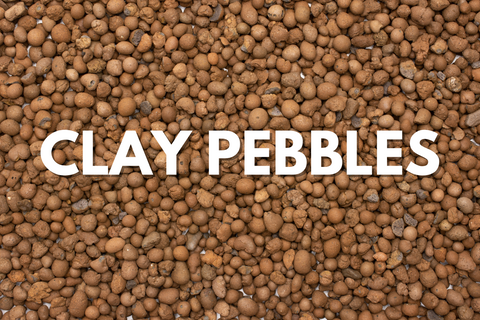 Clay pebbles for cannabis growing