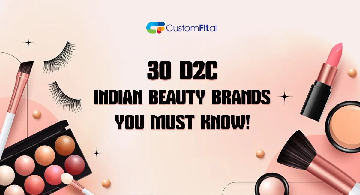 Presenting leading 30 d2c beauty brands in india