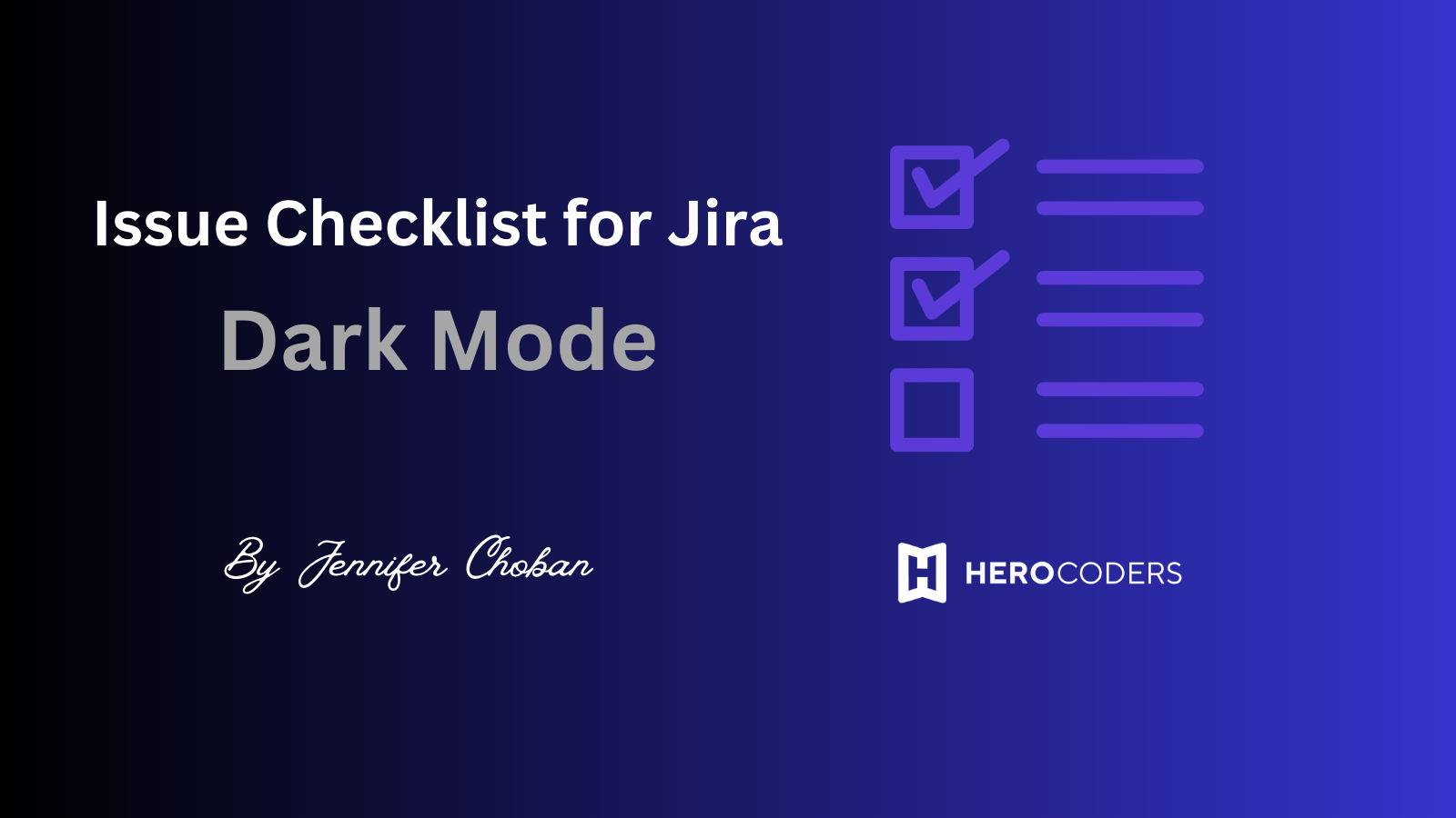 Issue Checklist for Jira: Dark Mode 