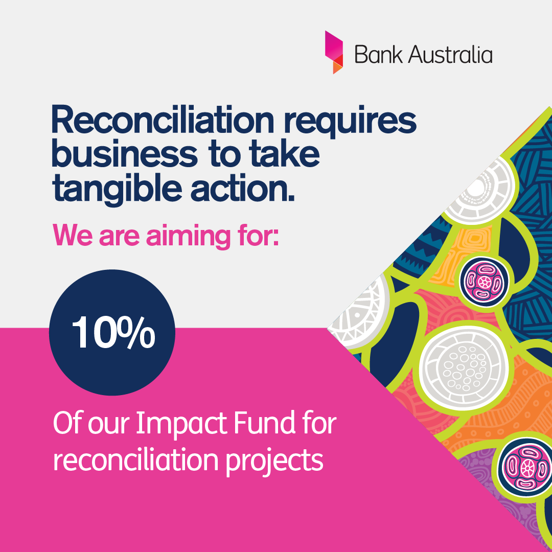 10% of our Impact Fund for reconciliation projects