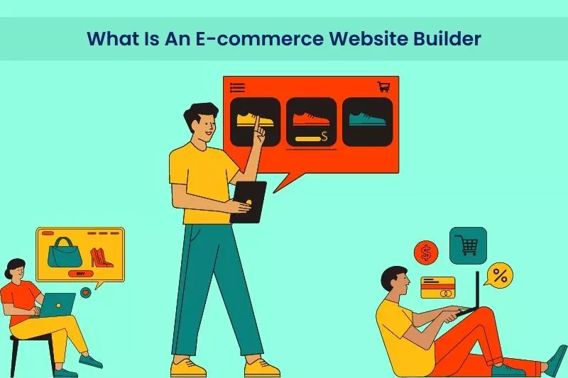What is an E-commerce website builder image is shown
