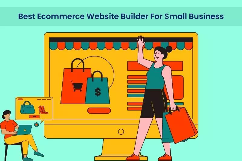 Best ecommerce website builder for small business image is shown