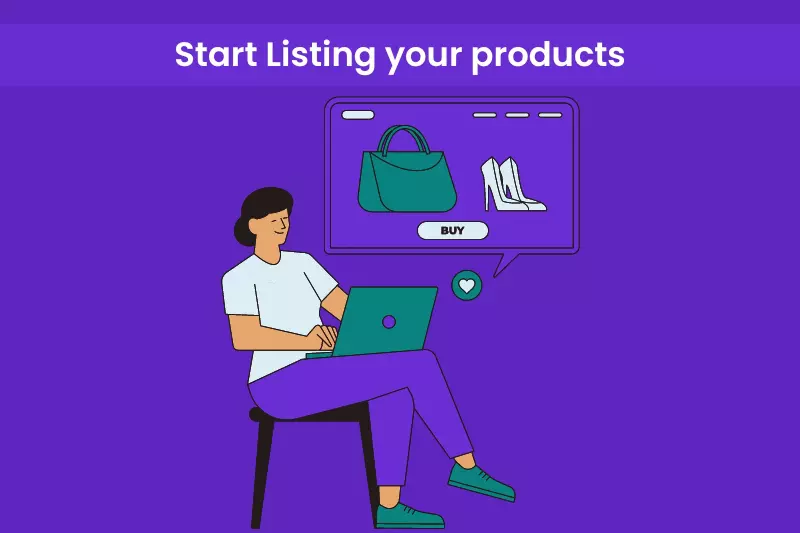 How To Start Listing Your Products