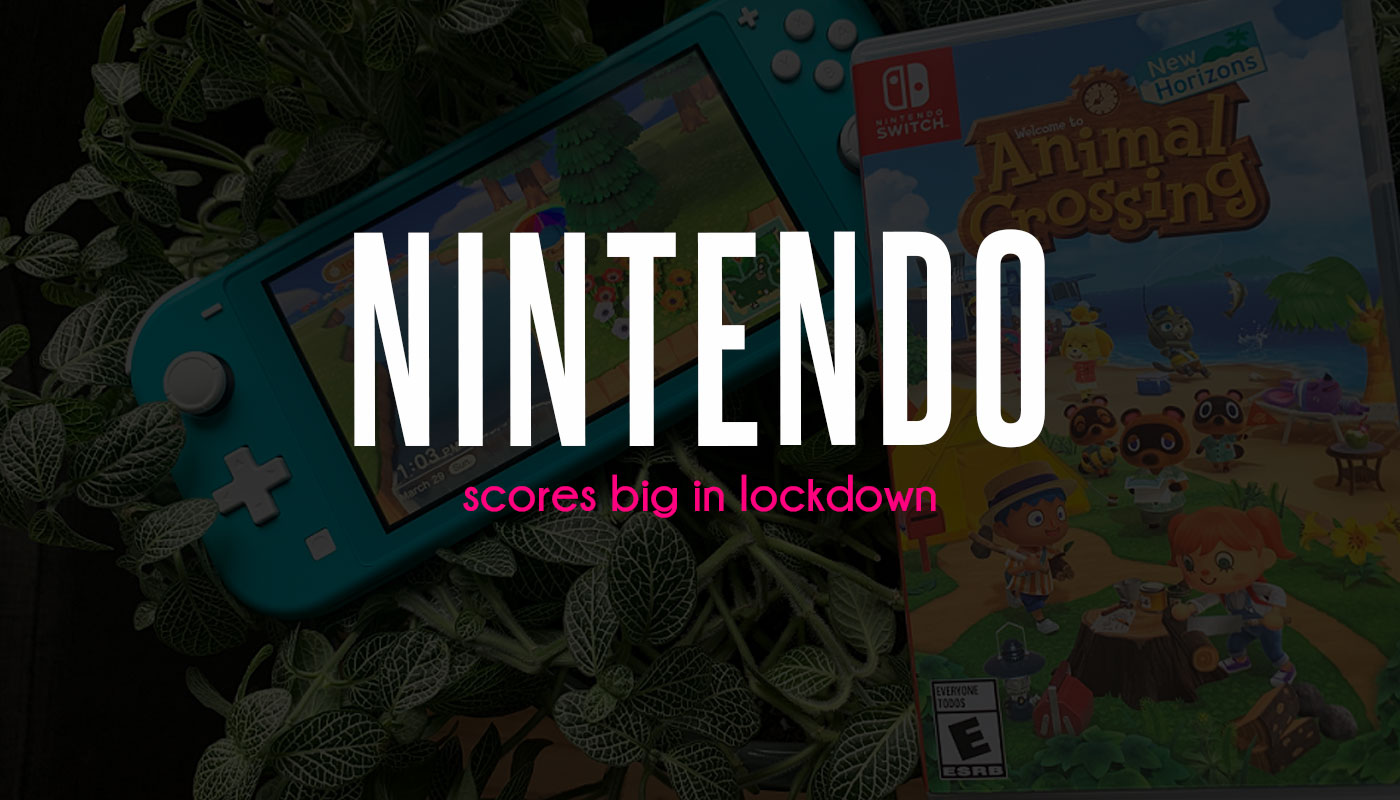 Nintendo Scores Big Through Lockdown