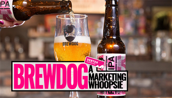 BREWDOG - A MARKETING WHOOPSIE!