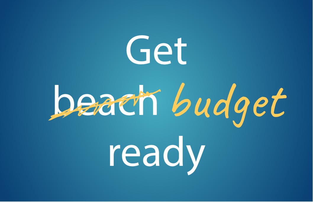 Get fit for budget season