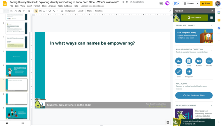 A Pear Deck slide that reads "In what ways can names be empowering?"