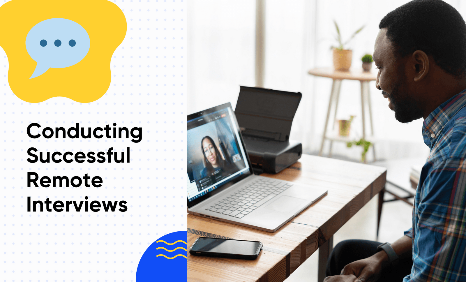 How to Conduct Successful Remote Interviews Tips for Employers