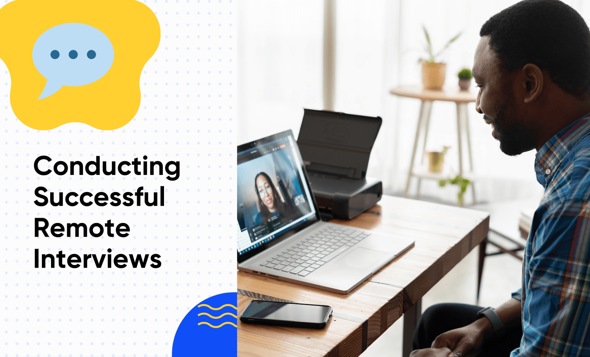 How to Conduct Successful Remote Interviews Tips for Employers