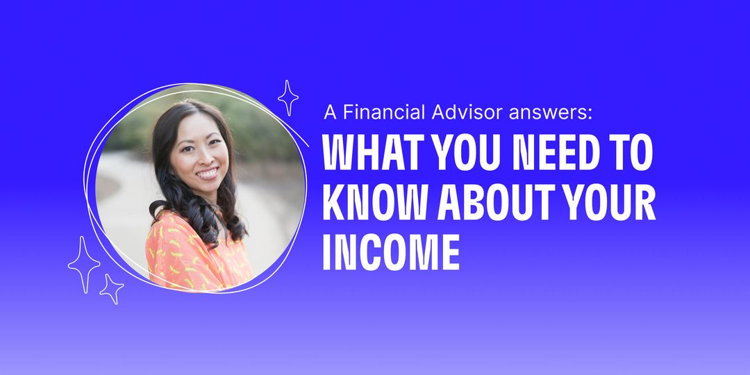 What You Need to Know About Your Income | Cleo