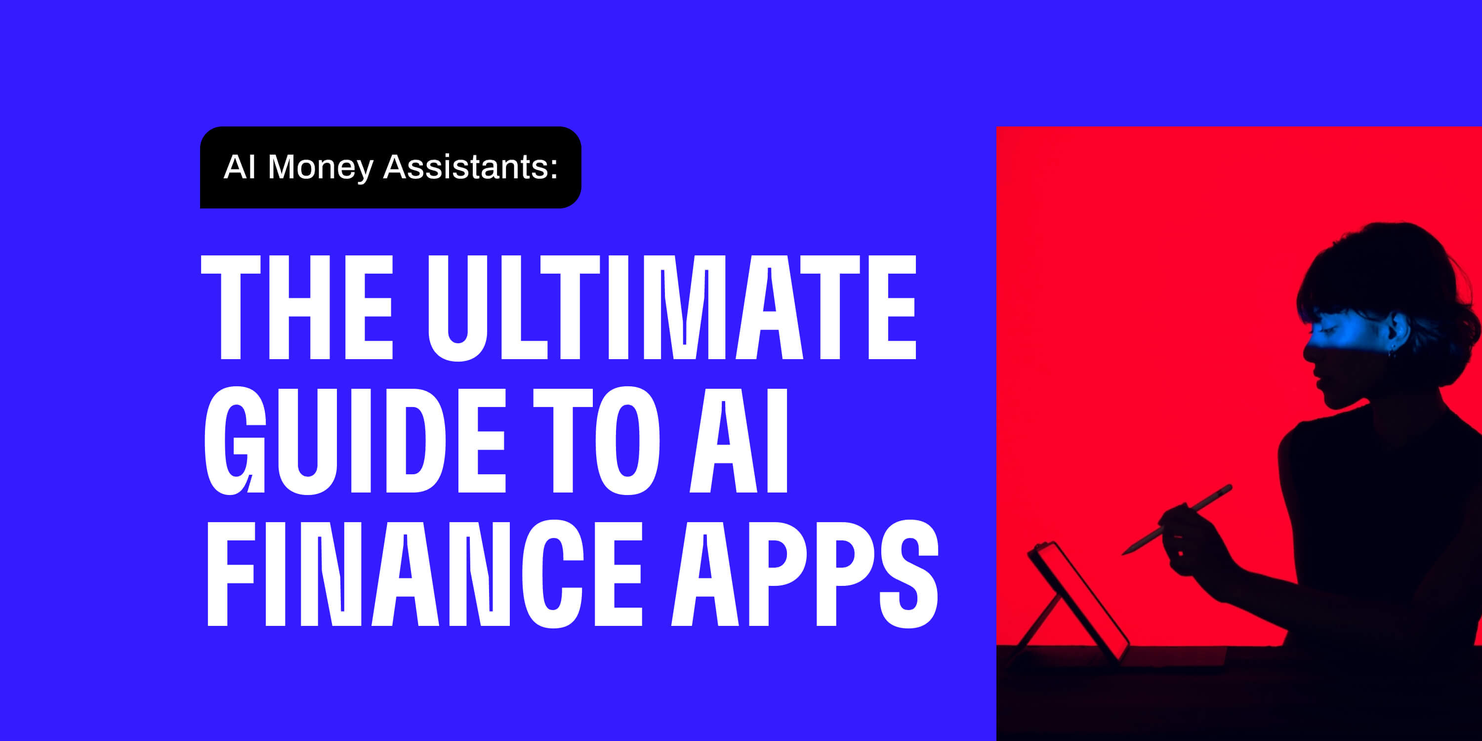 Text that says 'The Ultimate Guide to Ai Finance Apps'