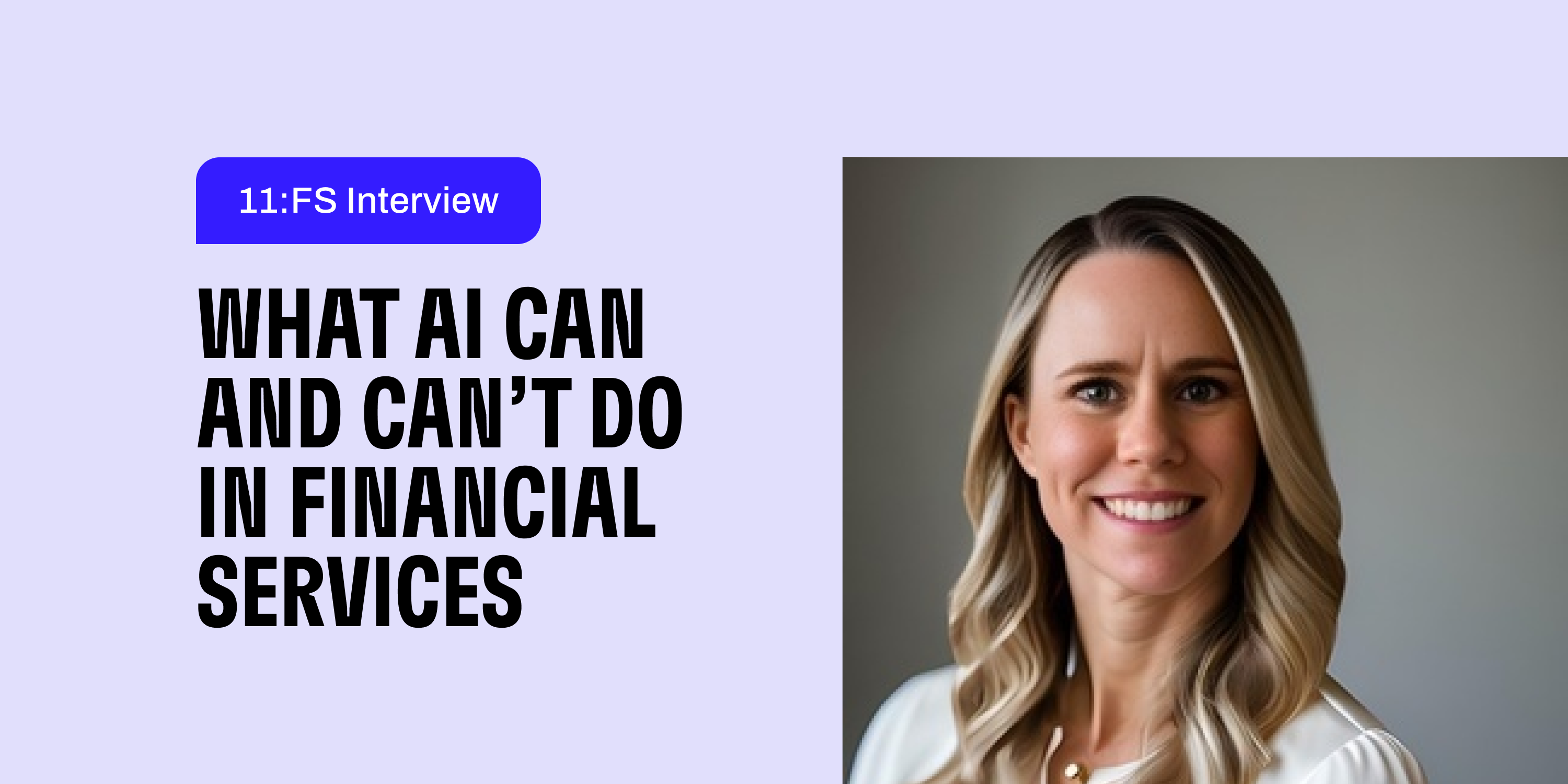 Kate Janssen talks about AI and the future of financial services on the 11:FS podcast