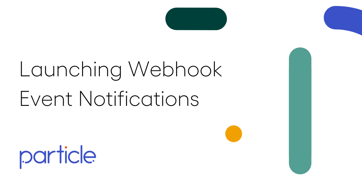 Launching Webhook Event Notifications Launching Webhook Event Notifications