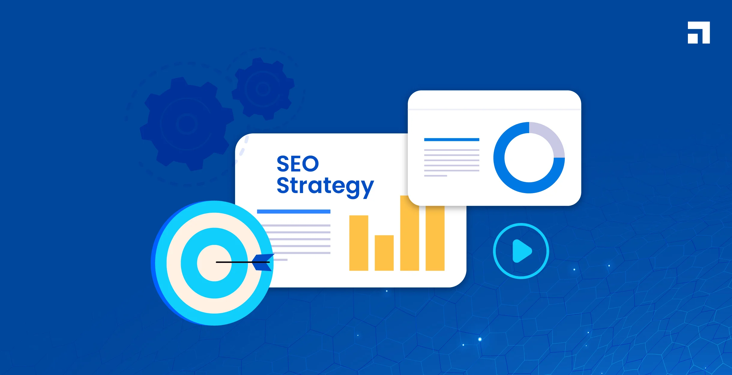 Creating an Effective SEO Strategy For Your Business 101