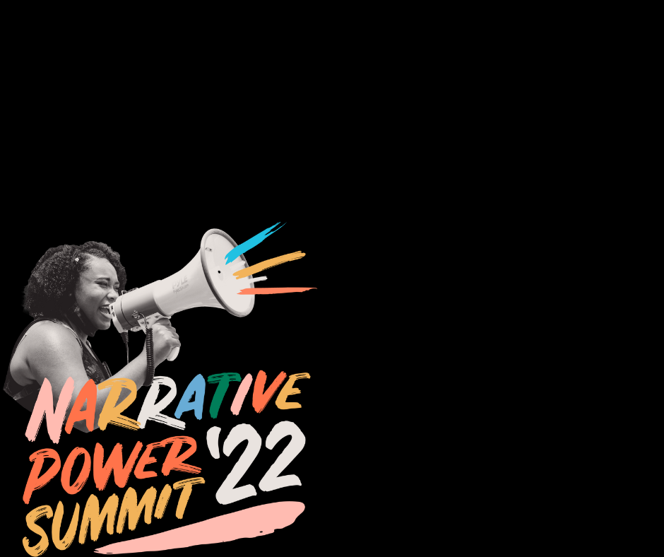 Person speaking through megaphone announcing the '22 Narrative Power Summit