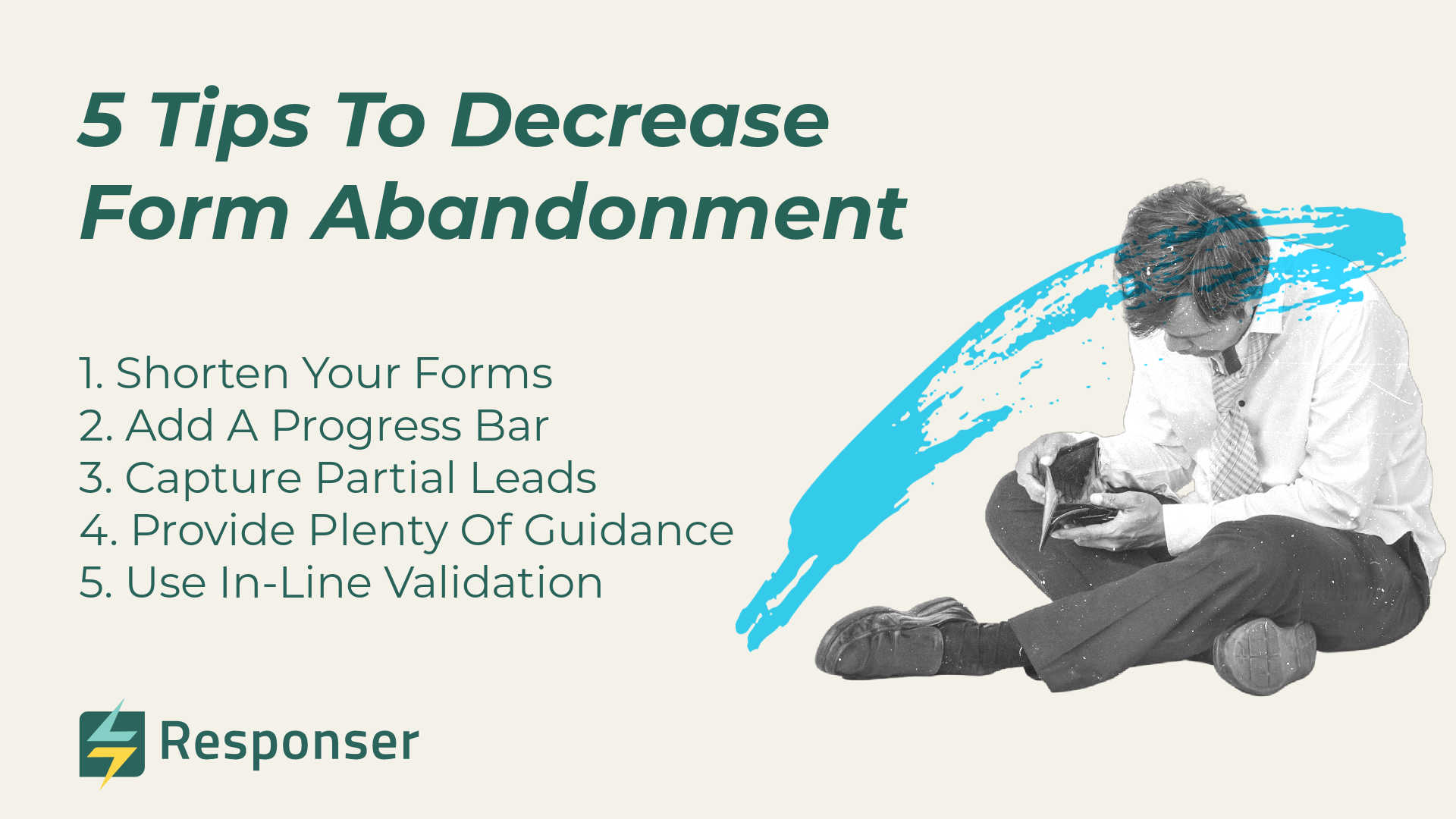5 consejos para reducir el abandono de formularios