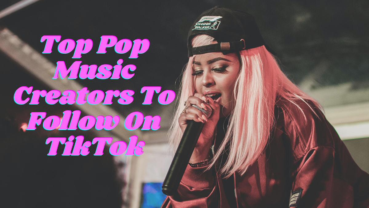 The Top 7 Pop Creators on TikTok in 2023