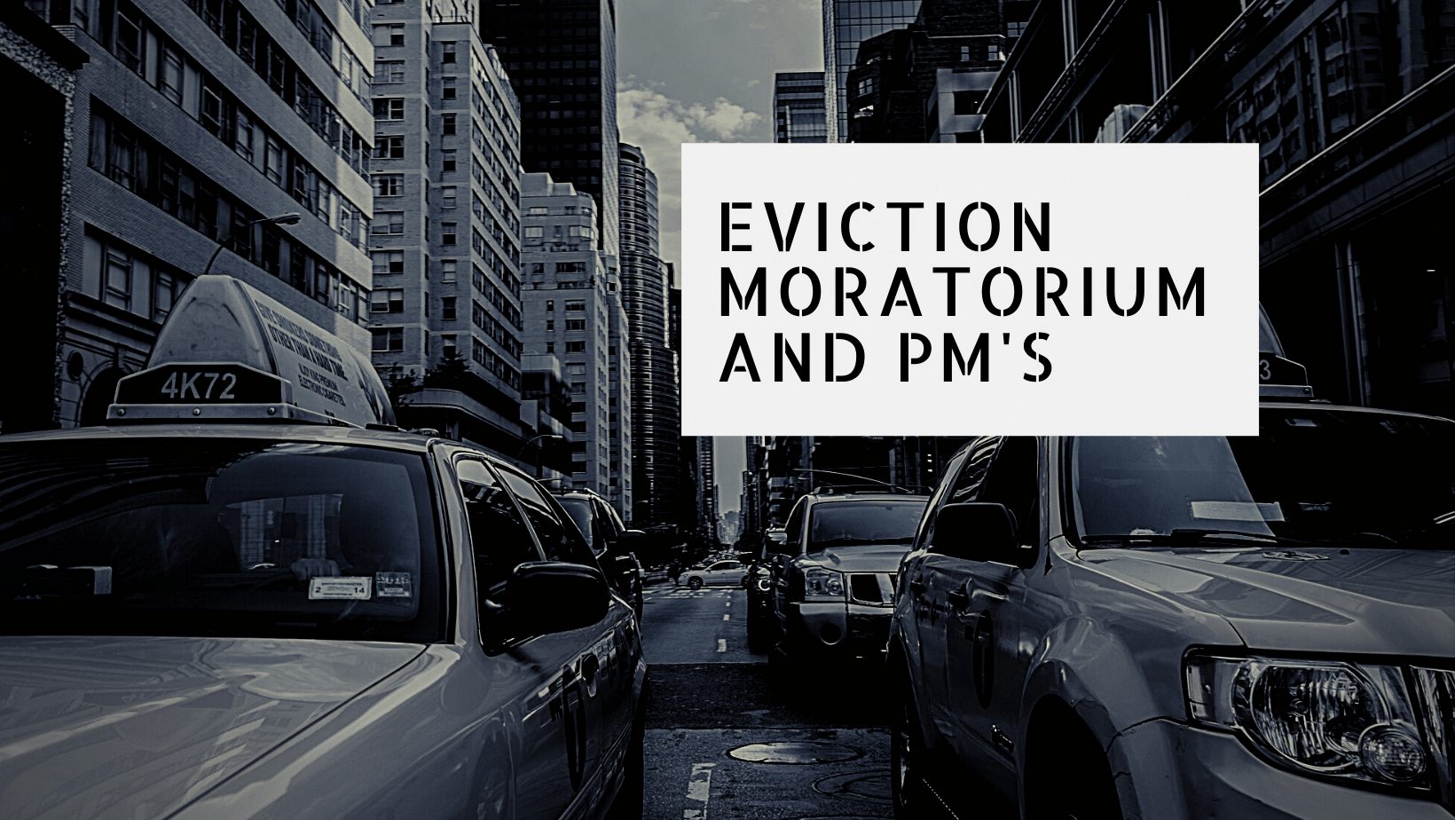What the End of the Eviction Moratorium Means for Property Managers 