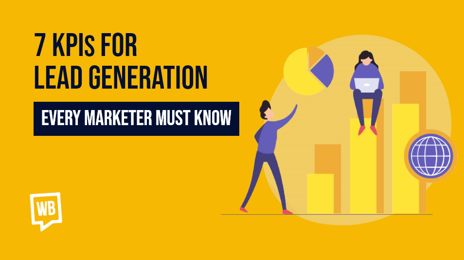 KPIs for Lead Generation Every Marketer Must Know