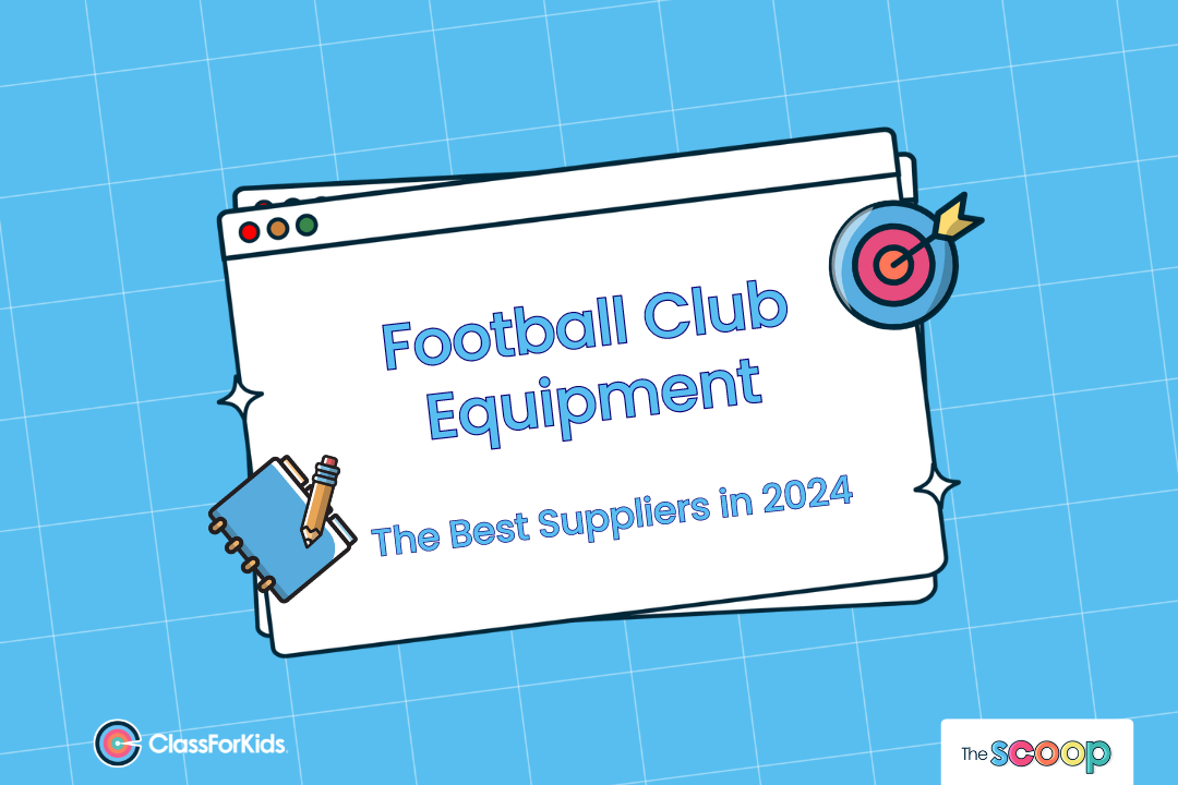 Football Club Equipment The Best Suppliers 2024 ClassForKids