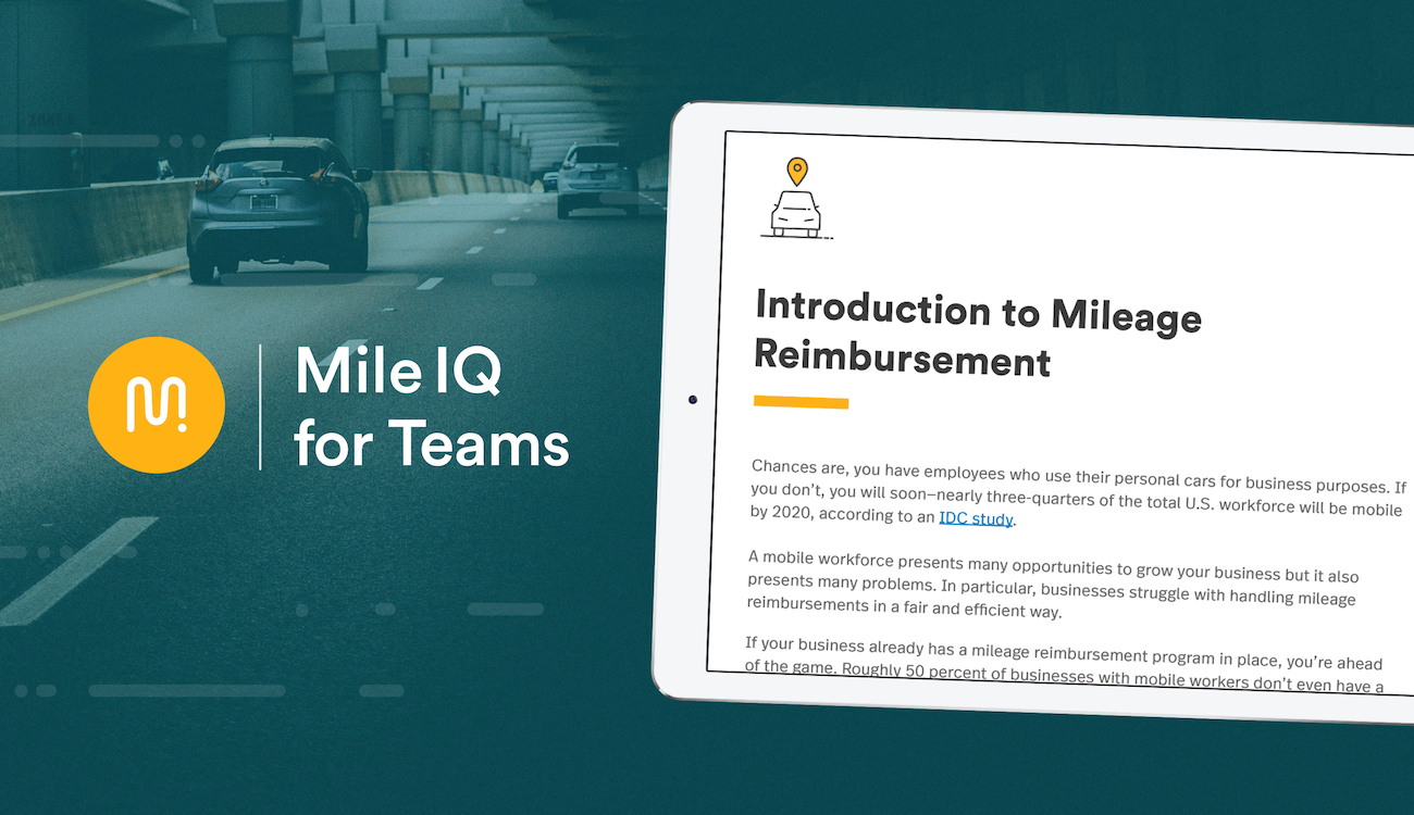 Mileage Reimbursement Best Practices for Businesses Guide MileIQ